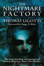 The Nightmare Factory by Thomas Ligotti